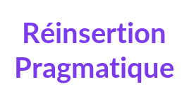 Réinsertion Pragmatique